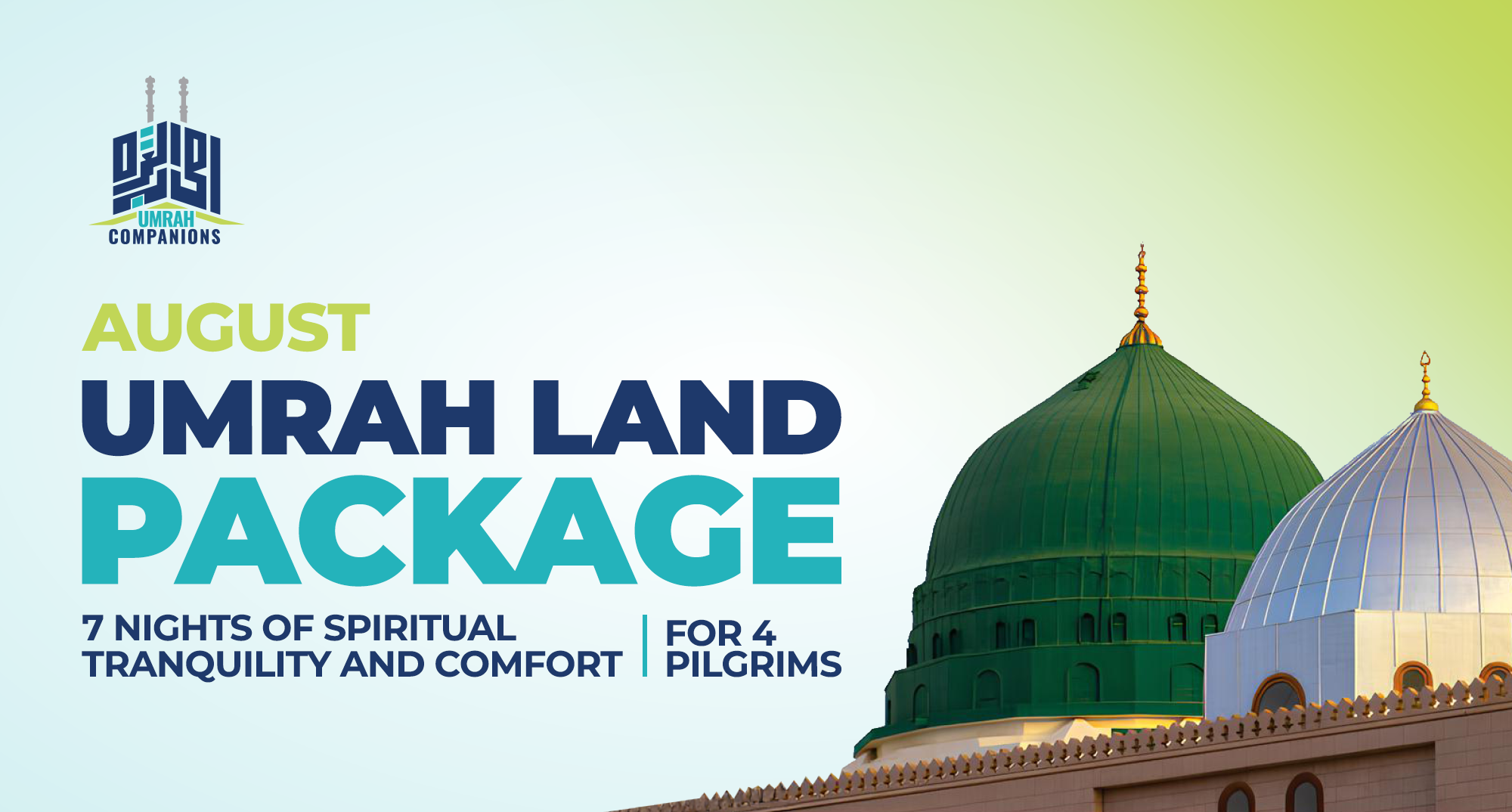 August Umrah Land Package for 4 Pilgrims – 7 Nights of Spiritual Tranquility and Comfort